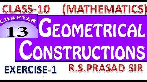 Class 10 maths Geometrical construction exercise 1