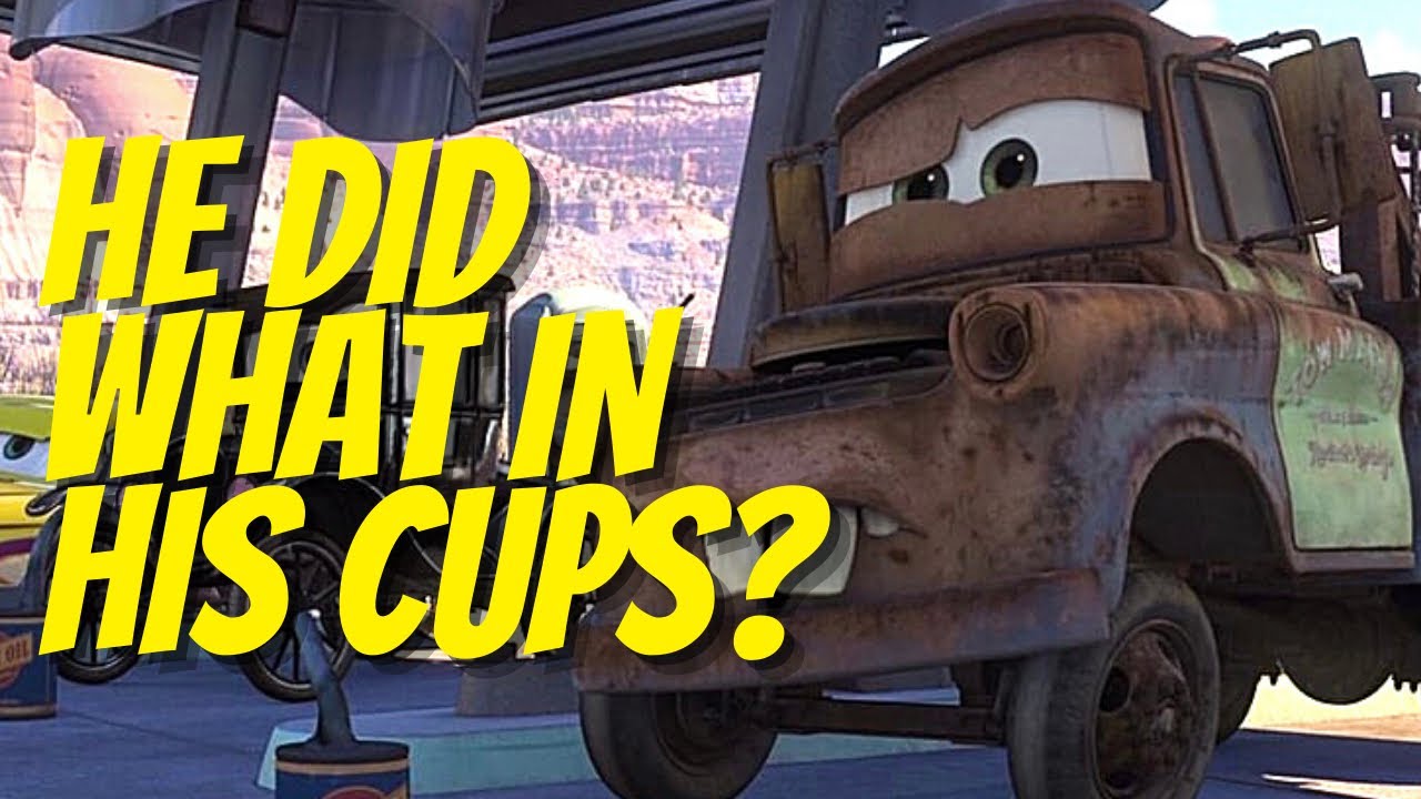 He Did What in His Cups? Tow Mater Funny One Liner YouTube