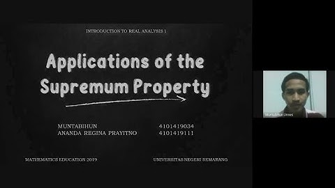 Group 4 || Introduction to Real Analysis 1 || Applications of Supremum Property