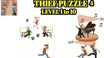 Thief Puzzle 4 level 1 2 3 4 5 6 7 8 9 10 | thief Puzzle 4 level 1 to 10 |