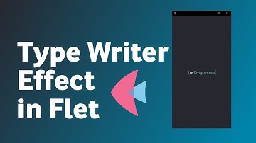 🤫Type Writer Effect in Python Flet | Custom Auto Writer Component | Async