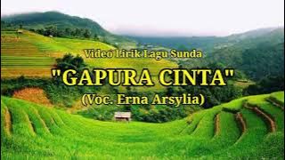 Video Lirik Erna Arsylia - Gapura Cinta Pop Sunda Lawas