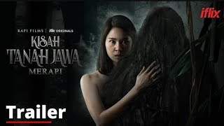 Kisah Tanah Jawa: Merapi - Trailer Film