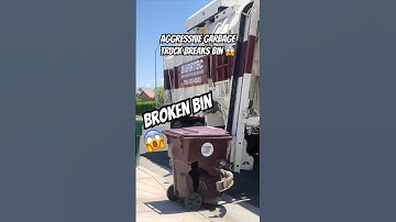 Aggressive Trash Truck Breaks Bin 😱 Broken Bin | Garbage Truck Fail