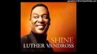 Luther Vandross - Shine chords