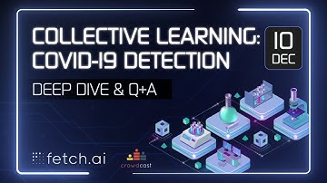 COVID-19 Trials Collective Learning: Crowdcast | Blockchain AI | Fetch.ai