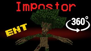 If ENT was the Impostor π Among Us Minecraft 360°