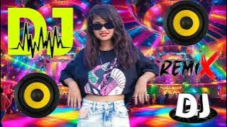 nuw supar hit dj remisx song top danc dj song hindui dj gan bas mix song dj gana hits dj song
