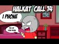 The iPhone Story : Halkat Call 14 | Angry Prash