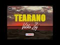 Valiko zay ( Lyrics by DAGO Lyrics ) TEARANO