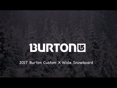 snowboarding in california 2017 Burton Custom X Wide Snowboard - Review - The-House.com