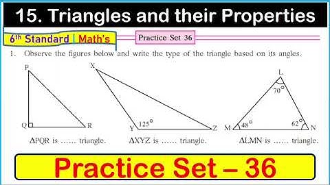 Practice set 36 Class 6 math | Triangles and their Properties | Maharashtra State Board #6thstd
