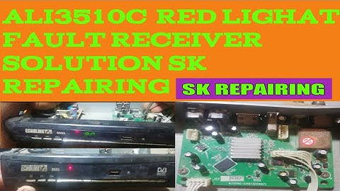 Ali3510c China receiver red light fault solution || SK Repairing
