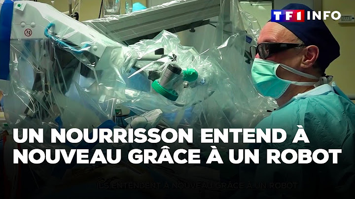 Un nourrisson entend à nouveau grâce à un robot｜TF1 INFO