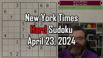 NYT Hard Sudoku Walkthrough | April 23 2024