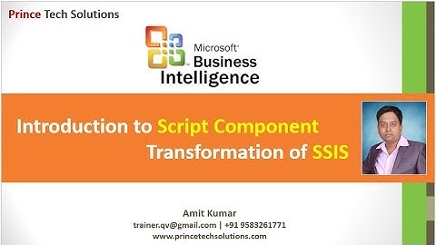 Ms-BI Tutorial | Getting Started with Script Component Transformation of SSIS