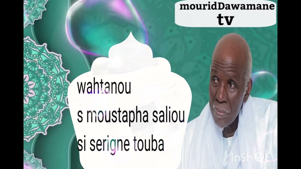 Wahtanou s moustapha saliou par serigne touba 