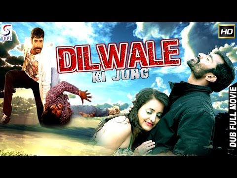 dilwale-ki-jung---dubbed-hindi-movies-2016-full-movie-hd-l-yogesh,bhamaa