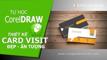 Tutorial CorelDraw: Hướng dẫn thiết kế card Visit đẹp với CorelDraw - Bài 16