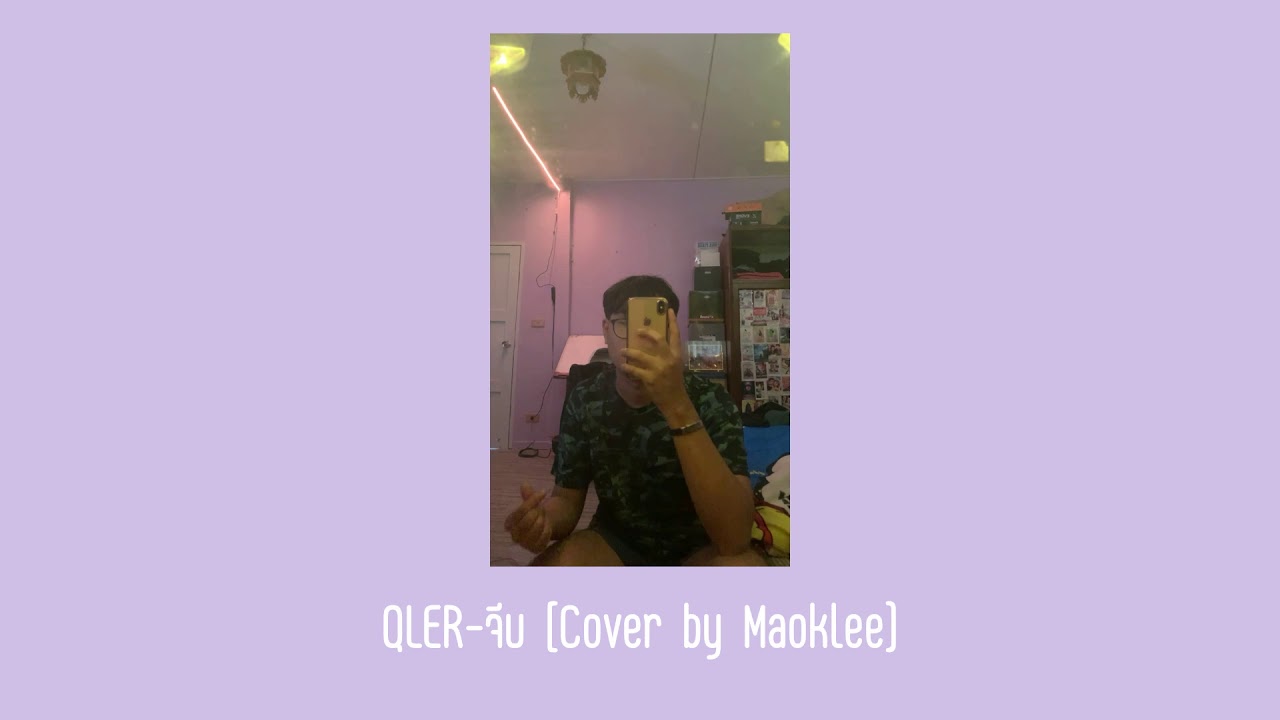 qler cover by maoklee youtube qler cover by maoklee youtube