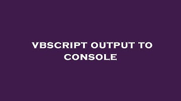 vbscript output to console