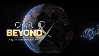 Orbit And Beyond Trailer
