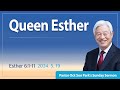 Eng queen esther  good news mission sunday service live