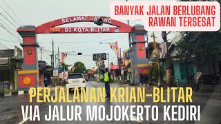 Perjalanan ke Kota Blitar via Jalur Mojokerto Kediri | Bergelombang dan Membingungkan Kayak Labirin