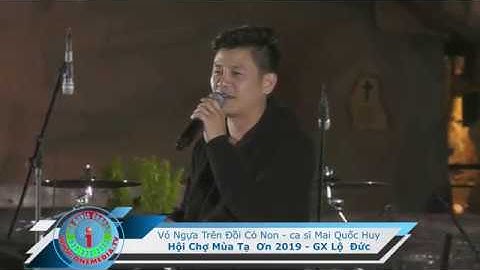 Vó Ngựa Trên Đồi Cỏ Non - ca sĩ Mai Quốc Huy - ONE MEDIA COMPANY * (832) 232-3333 * www.OneMedia.tv