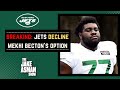 Reacting to New York Jets DECLINING Mekhi Becton’s 5th year option!?