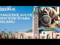 INTAHE YAKIJIJWE YARI UMUSHEHE MURI ISILAMU AMABANGA YOSE AYASHIZE HANZE IBINTU INTAHE YAKIJIJWE YARI UMUSHEHE MURI ISILAMU AMABANGA YOSE AYASHIZE HANZE IBINTU