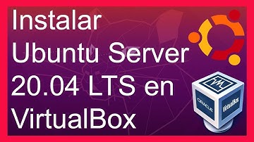 💻⌨️ Instalar UBUNTU SERVER 20.04 LTS en VIRTUALBOX 2020 🖥️
