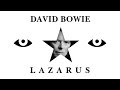 David Bowie - Lazarus (Lyrics | Lyric Video) [6’ Long Album Version]