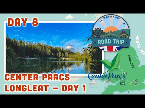 Center Parcs - Longleat Forest | Lodge Tour | Travel Day |  UK Road Trip 2021|  Day 8