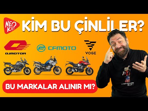 Kim Bu Çinliler? Bu Markalar Alınır mı? Qjmotor, CFMOTO, Voge