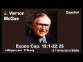 02 Exodo 19:1-22:25 - J Vernon Mcgee - a Traves de la Biblia