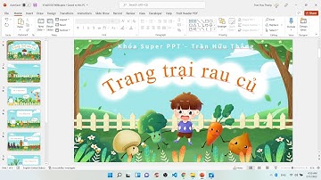 FILE PPT GAME " TRANG TRẠI RAU CỦ "  | TRẦN HỮU THẮNG