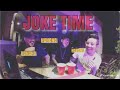 KAMIKAZEE JOKE TIME with JAY JOMAL & BORDS