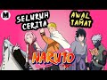 Seluruh Alur Cerita Anime Naruto || Awal Hingga Tamat!! ++ Sejarah Dunia Naruto