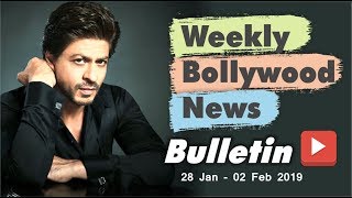 Bollywood Weekend Hindi News | 28 January - 02 February 2019 | Bollywood Weekend Hindi News