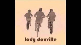 Video thumbnail of "Bed 42 - Lady Danville"