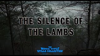The Silence of the Lambs (1991) title sequence