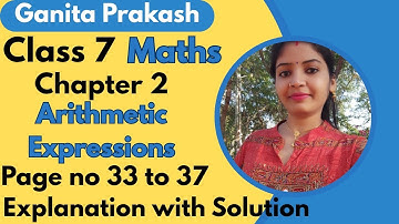 Arithmetic Expressions | Class 7 Chapter 2 Ganita Prakash | New NCERT Maths  Explanation & Solutions