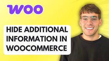 How to Hide Additional Information in WooCommerce [2025 Guide]