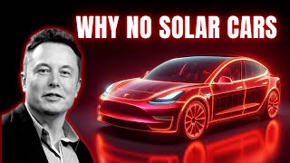 Why SOLAR CARS are Not Available Yet❓