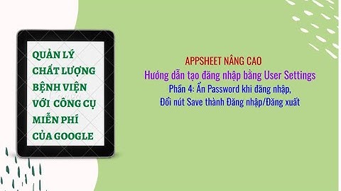 Hướng dẫn ẩn Password trong User Settings  đổi nút Save thành Đăng nhập hoặc Đăng xuất