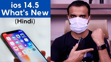 ios 14.5 new features in hindi I Technoaddictsindia
