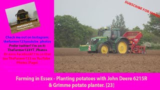 Farming in Essex - Planting potatoes with John Deere 6215R & Grimme potato planter. [23]