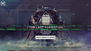 The Road To Hard Bass 2019 | The Last Formation | Warm-up Mix | #HHH01 - Hushi's Hardstyle Heaven