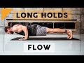 20 Minute Slow Vinyasa Flow | Long Holds